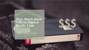 How Much Does VHS to Digital Really Cost – Your Photo Assistant VHS tape on dark stones with dollar signs and text overlay reading How Much Does VHS to Digital Really Cost, a 2026 price guide